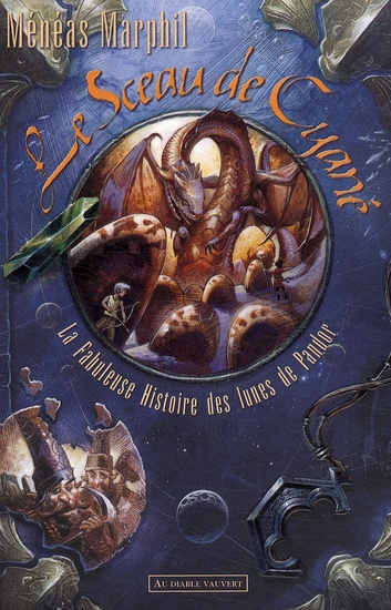 Emprunter La fabuleuse histoire des lunes de Pandor Tome 2 : Le Sceau de Cyané livre