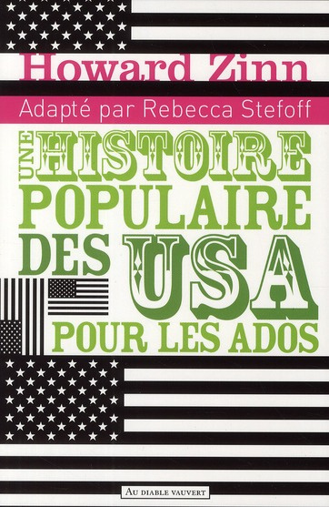 Emprunter Une histoire populaire des Etats-Unis pour les ados. 2 volumes livre