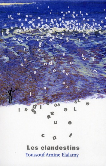 Emprunter Les clandestins livre