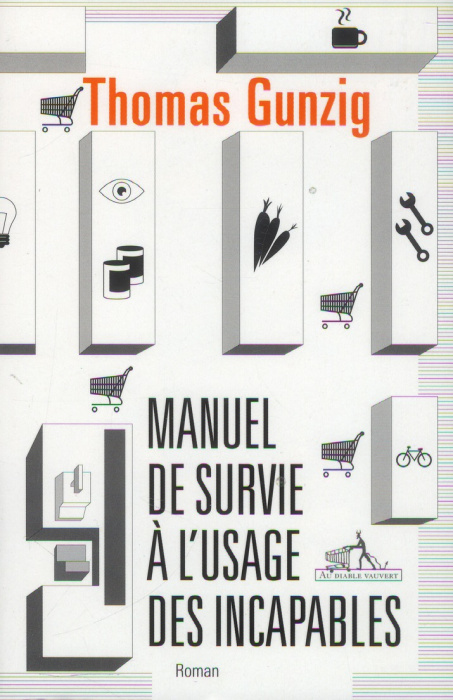 Emprunter Manuel de survie à l'usage des incapables livre
