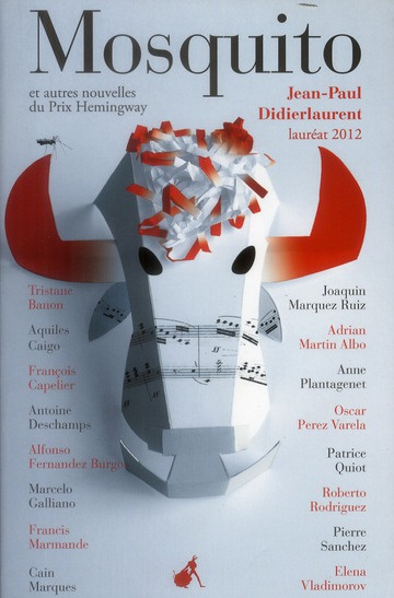 Emprunter Mosquito et autres nouvelles du prix Hemingway 2012 livre
