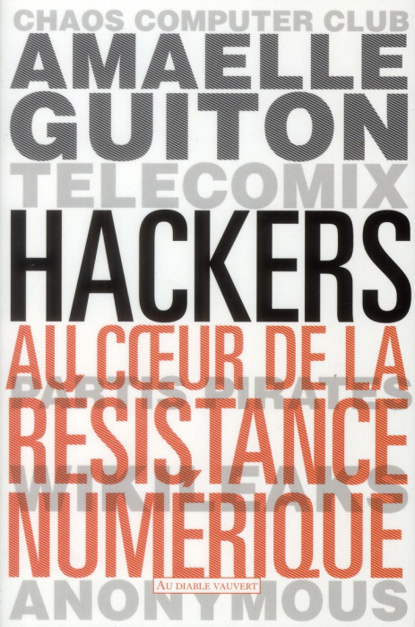 Emprunter Hackers. Au coeur de la résistance numérique livre