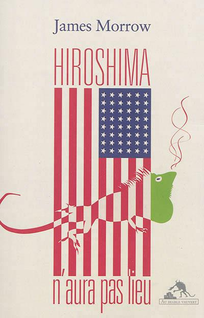 Emprunter Hiroshima n'aura pas lieu livre