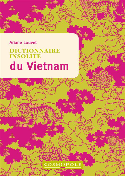 Emprunter Dictionnaire insolite du Vietnam livre