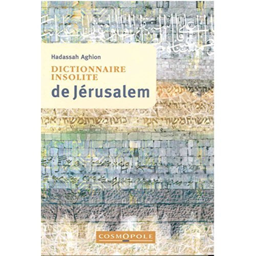 Emprunter Dictionnaire insolite de Jérusalem livre