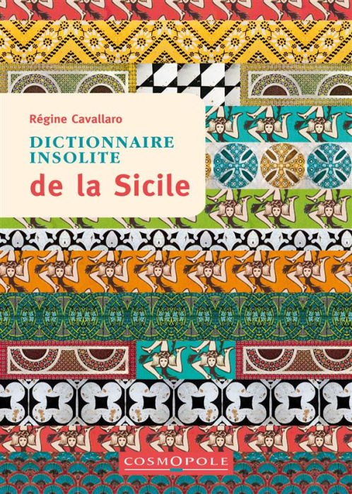 Emprunter Dictionnaire insolite de la Sicile livre