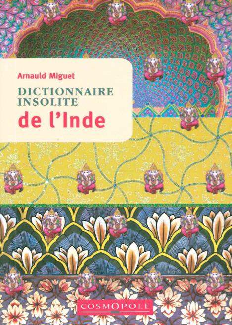 Emprunter Dictionnaire insolite de l'Inde livre