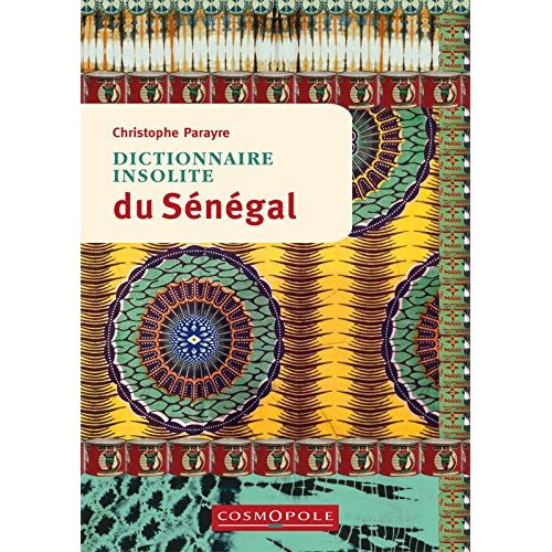 Emprunter Dictionnaire insolite du Sénégal livre