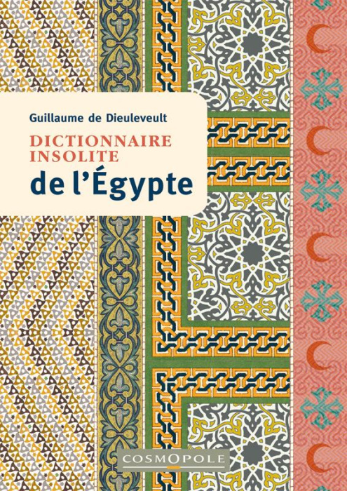 Emprunter Dictionnaire insolite de l'Egypte livre