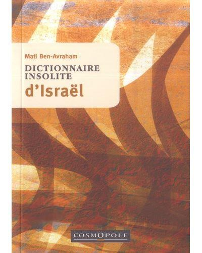 Emprunter Dictionnaire insolite d'Israël livre