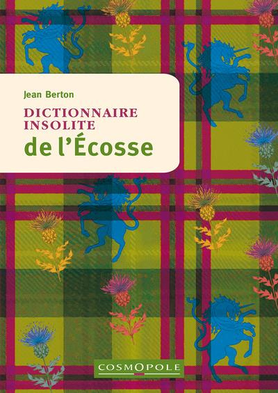 Emprunter Dictionnaire insolite de l'Ecosse livre