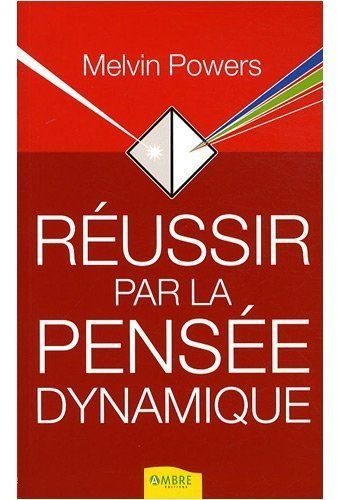 Emprunter REUSSIR PAR LA PENSEE DYNAMIQUE livre