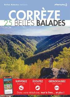 Emprunter Corrèze. 25 belles balades, 2e édition livre