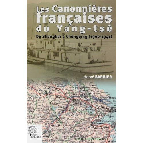 Emprunter Les canonnières françaises du Yang- Tsé livre