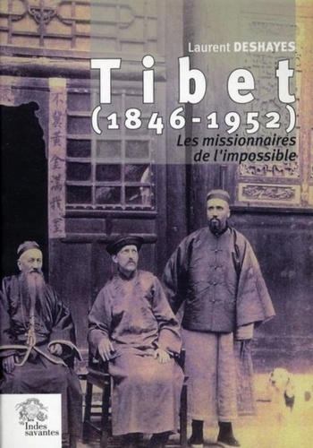 Emprunter Tibet (1946-1952). Les missionnaires de l'impossible livre
