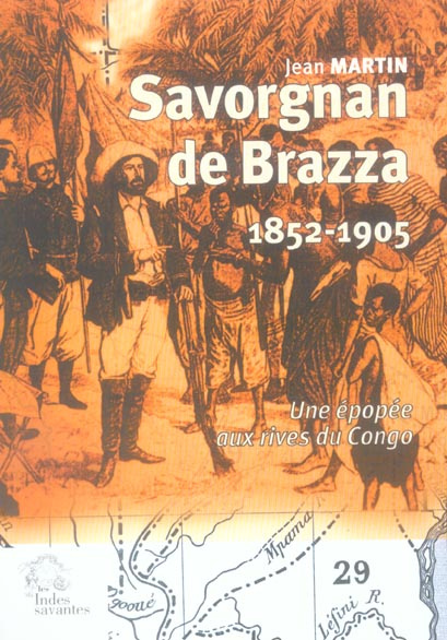 Emprunter Savorgnan de Brazza (1852-1905). Une épopée aux rives du Congo livre