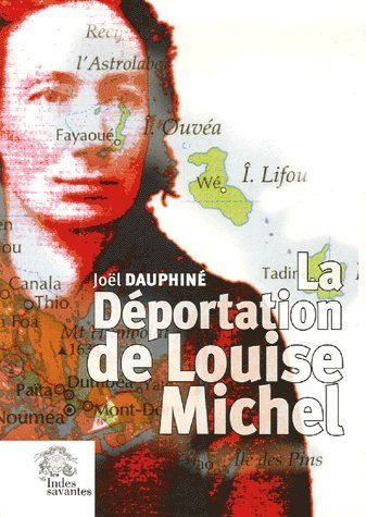 Emprunter La Déportation de Louise Michel. Vérités et légendes livre