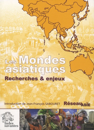 Emprunter Les Mondes asiatiques. Recherche et enjeux livre