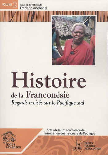 Emprunter Histoire de la Franconésie. Regards croisés sur le pacifique sud, Tome 2 livre