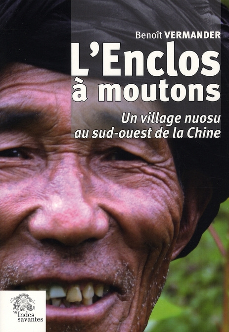 Emprunter L'Enclos à moutons. Un village nuosu du sud-ouest de la Chine livre