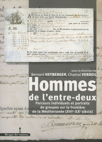 Emprunter Hommes de l'entre-deux. Parcours individuels et portraits de groupes sur la frontière de la Méditerr livre
