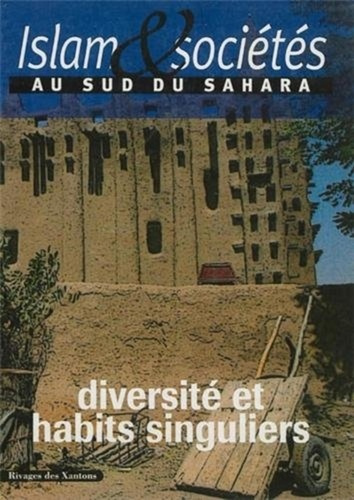 Emprunter Islam & sociétés au sud du Sahara N° 2 : Diversité et habits singuliers livre