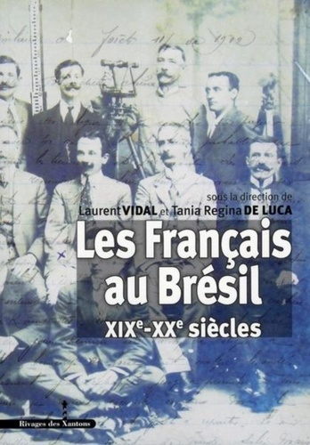 Emprunter Les Français au Brésil. XIXe-XXe siècles livre