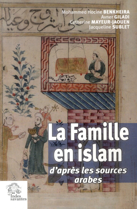 Emprunter La Famille en islam. D'après les sources arabes livre