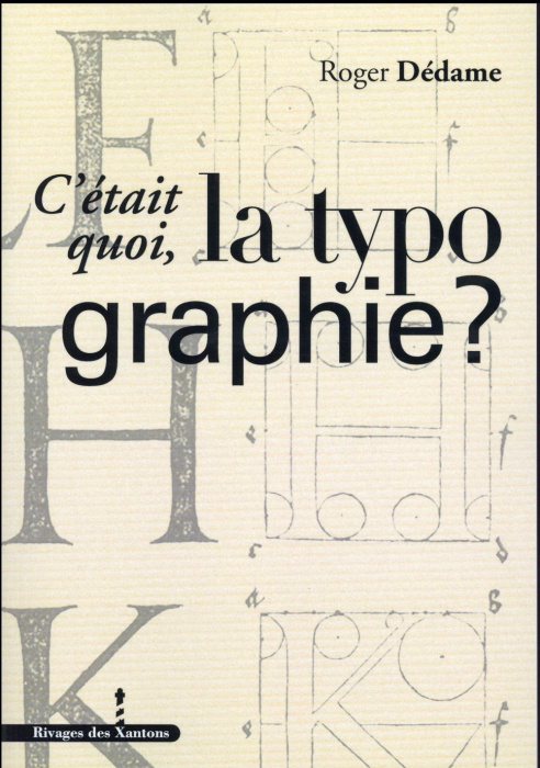 Emprunter C'était quoi, la typographie ? livre