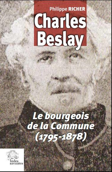 Emprunter Charles Beslay. Le bourgeois de la Commune (1795-1878) livre