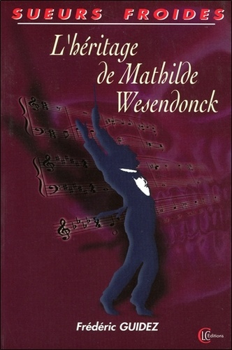 Emprunter L'HERITAGE DE MATHILDE WESENDONCK livre