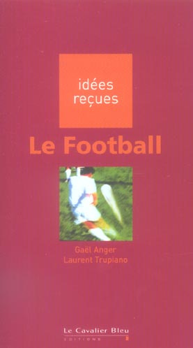 Emprunter FOOTBALL (LE) livre