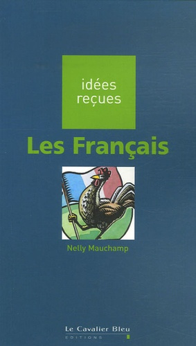 Emprunter LES FRANCAIS - IDEES RECUES SUR LES FRANCAIS livre