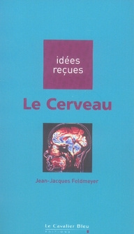 Emprunter Le Cerveau livre