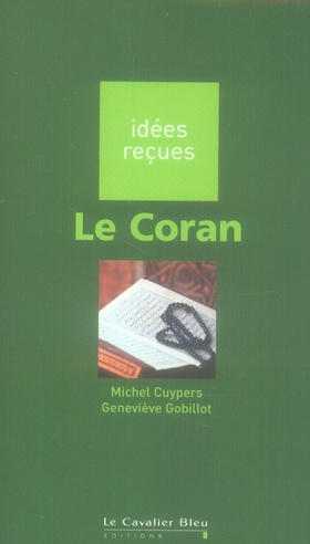 Emprunter LE CORAN - IDEES RECUES SUR LE CORAN livre