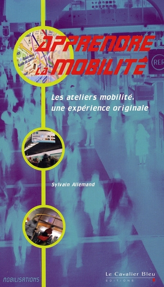 Emprunter APPRENDRE LA MOBILITE livre