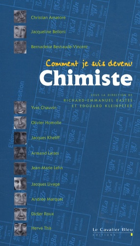 Emprunter Comment je suis devenu Chimiste livre