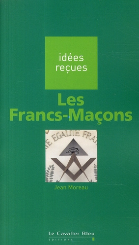 Emprunter Les Francs-Maçons. 2e édition livre