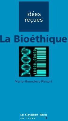 Emprunter La bioéthique livre