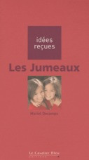 Emprunter Les jumeaux. 2e édition livre