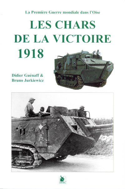 Emprunter Les chars de la victoire, 1918 livre