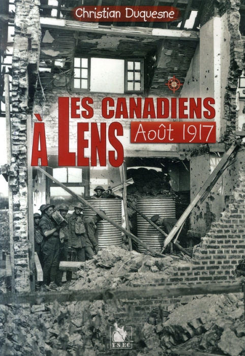 Emprunter Les Canadiens à Lens. Août 1917 livre