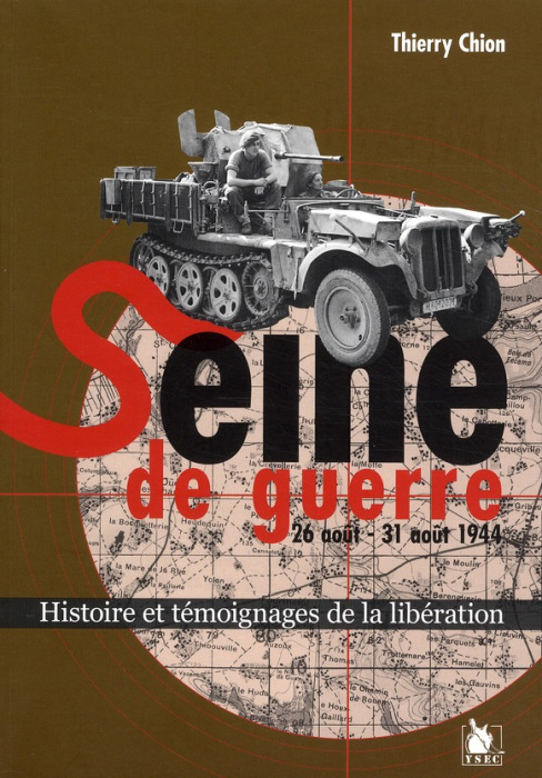 Emprunter Seine de guerre livre