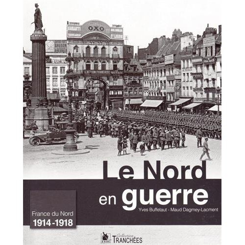 Emprunter Le Nord en guerre (1914-1918) livre