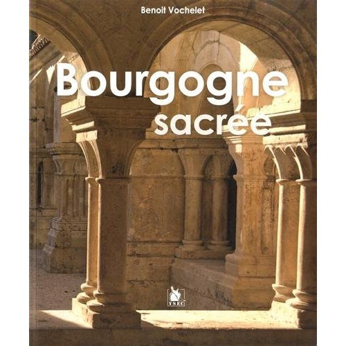 Emprunter Bourgogne sacrée livre