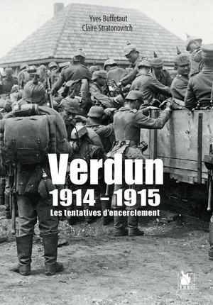Emprunter Verdun 1914-1915. Les tentatives d'encerclement livre