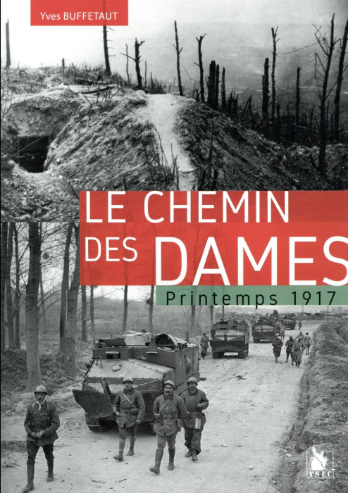 Emprunter Le chemin des dames. Printemps 1917 livre