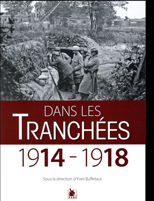Emprunter Dans les tranchées. 1914-1918 livre