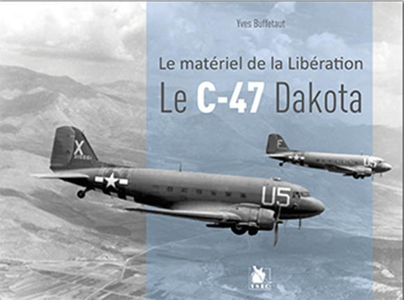 Emprunter Le C-47 Dakota livre