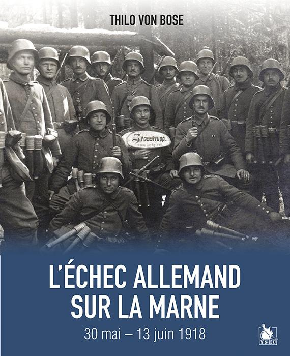 Emprunter L'échec allemand sur la Marne 30 mai-13 juin 1918 livre